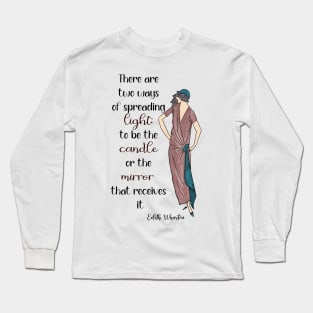 Be the Candle or the Mirror Long Sleeve T-Shirt